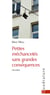 Petites méchancetés sans grandes conséquences