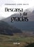 Descansa y da gracias