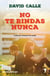 No te rindas nunca - Lucha por alcanzar tus metas