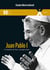 Juan Pablo I - Un hombre de Dios, un papa santo