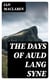 The Days of Auld Lang Syne