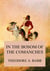 In the Bosom of the Comanches - A Thrilling Tale of Savage Indian Life, Massacre and Captivity