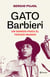 Gato Barbieri - Un sonido para el tercer mundo