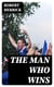 The Man Who Wins