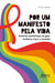 Por um Manifesto pela Vida: Histórias Posit(HIV)as de Gays, Mulheres Trans e Travestis