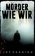 Mörder wie wir - Thriller