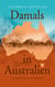 Damals in Australien - Retrospektive nach über drei Jahrzehnten