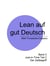 Lean auf gut Deutsch - Band 3 Just-in-Time (2)  Der Zeitbegriff