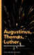 Mein Schulbuch der Philosophie - Das Versprechen Gottes - Das Versprechen Gottes Von Augustinus zu Thomas nach Luther