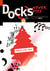 Revue Docks n° 1 - Doc(k)s never dies