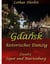 Gdansk - historisches Danzig