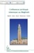 L'influence juridique islamique au Maghreb - Algérie-Libye-Maroc-Mauritanie-Tunisie