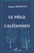 Le piège calédonien