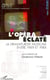 L'opéra éclaté - La dramaturgie musicale entre 1969 et 1984
