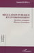 Régulation publique et environnement - Questions écologiques. Réponses économiques