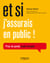 Et si j'assurais en public ! - Prise de parole, mode d'emploi