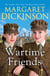 Wartime Friends - A Heartwarming Historical Drama Set During WW2