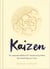 Kaizen - The Japanese Method for Transforming Habits, One Small Step at a Time