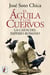 El águila y los cuervos - La caída del Imperio romano