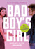 Quien ama último, ama mejor (Bad Boy's Girl 5)