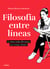 Filosofía entre líneas - O cómo todos llevamos un verano dentro