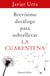 Brevísimo decálogo para sobrellevar la cuarentena - El mejor regalo para San Valentín, una novela de Harlequin