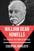 Essential Novelists - William Dean Howells - the truthful treatment of material