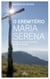 O Eremitério Maria Serena