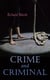 Crime and Criminal - Murder Mystery Thriller