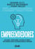 Empreendedores - Agilidade, resultados, cultura de dono e um negócio capaz de revolucionar o mercado
