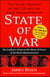 State of War - The Secret History of the C.I.A. and the Bush Administration