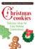 Holiday Entertaining Essentials: Christmas Cookies - Delicious  ideas for easy holiday celebrations