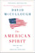 The American Spirit - Who We Are and What We Stand For