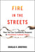 Fire in the Streets - How You Can Confidently Respond to Incendiary Cultural Topics