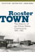 Rooster Town - The History of an Urban Métis Community, 1901–1961