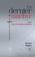 Le dernier marthyr - Tome 1 - Inconfortable prophétie