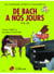 De Bach à nos jours Volume 5A - Partition piano - intermédiaire