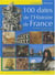 100 dates de l'histoire de France