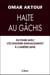 Halte au gâchis - En finir avec l'économie-management à l'américaine