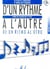 D'un rythme à l'autre 1 (2e cycle) - partition formation musicale - 2è cycle