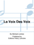 La voix des voix