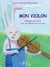 Mon Violon - partition violon