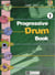Progressive Drum Book 1 (+ CD) - partition batterie
