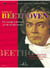 Beethoven - Un voyage à travers sa vie et son œuvre