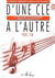 D'une Clé à l'autre Vol.1A - partition formation musicale