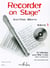 Recorder on stage Vol.1 (+CD) - partition flûte