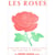Les Roses