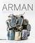 Arman - 1955-1974