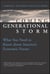 The Coming Generational Storm - What You Need to Know about America's Economic Future