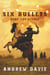 Six Bullets: None The Richer - Six Bullets, #1